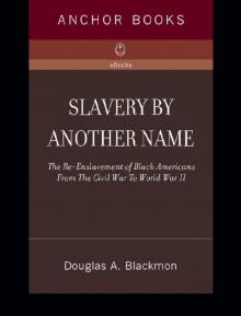 Slavery by Another Name