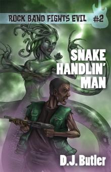 Snake Handlin' Man Read online