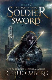 Soldier Sword (The Teralin Sword Book 2)