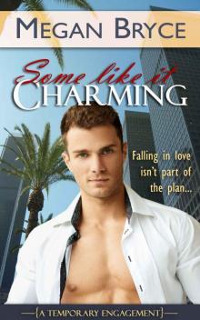 Some Like It Charming (A Temporary Engagement) Read online