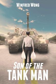 Son of The Tank Man Read online