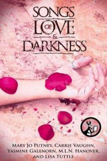 Songs of Love and Darkness Read online
