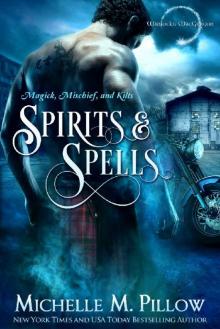 Spirits and Spells (Warlocks MacGregor Book 5) Read online