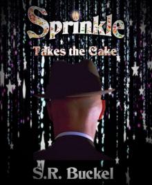 Sprinkle Takes the Cake Read online