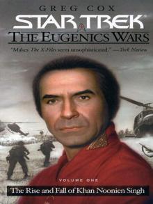 STAR TREK: TOS - The Eugenics Wars, Volume One Read online