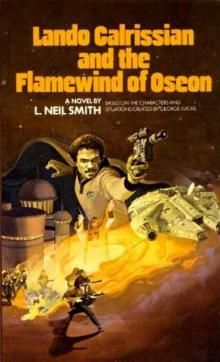 Star Wars - The Adventures of Lando Calrissian 02 - Lando Calrissian and the Flamewind of Oseon Read online