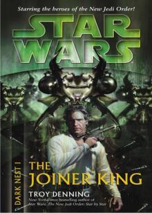 Star Wars: Dark Nest I: Joiner King Read online
