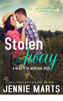 Stolen Away (Hearts of Montana) Read online