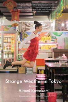 Strange Weather in Tokyo Read online