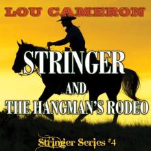 Stringer and the Hangman's Rodeo Read online