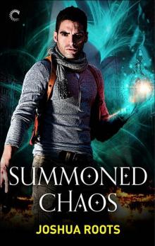 Summoned Chaos Read online