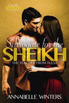 Surrogate for the Sheikh: A Royal Billionaire Romance Novel (Curves for Sheikhs Series Book 7) Read online