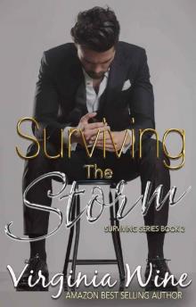 Surviving the Storm (Surviving Series Book 2) Read online