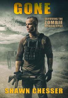Surviving the Zombie Apocalypse (Book 13): Gone Read online