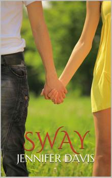 SWAY (Part 1) Read online