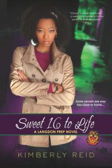 Sweet 16 to Life Read online