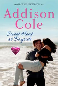 Sweet Heat at Bayside (Sweet with Heat Read online