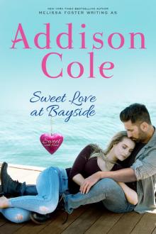 Sweet Love at Bayside (Sweet with Heat Read online