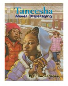 Taneesha Never Disparaging