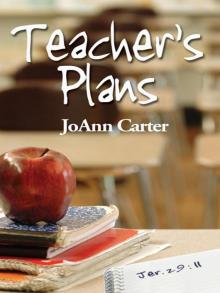Teacher's Plans Read online