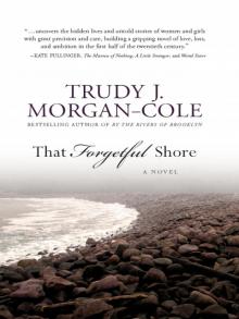 That Forgetful Shore Read online