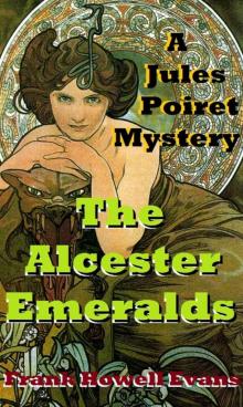 The Alcester Emeralds (A Jules Poiret Mystery Book 33) Read online