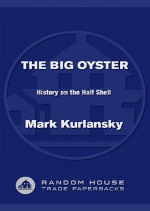 The Big Oyster Read online