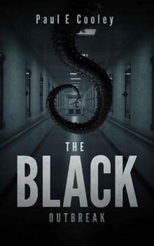 The Black: Outbreak Read online