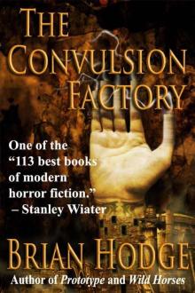 The Convulsion Factory Read online