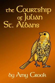 The Courtship of Julian St. Albans (Consulting Magic Book 1) Read online