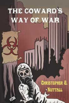 The Coward's Way of War Read online