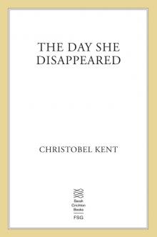 The Day She Disappeared Read online