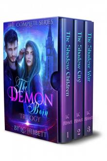 The Demon-Born Trilogy: (Complete Paranormal Fantasy Series) Read online