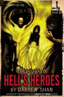 The Demonata #10: Hell's Heroes Read online