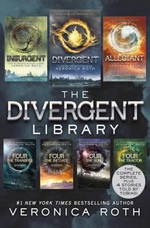The Divergent Library: Divergent; Insurgent; Allegiant; Four: The Transfer, The Initiate, The Son, and The Traitor (Divergent Series)