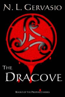The Dracove (The Prophecy series) Read online