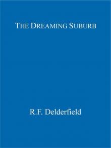 The Dreaming Suburb Read online