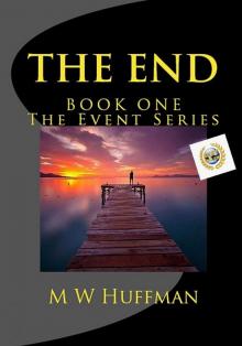 THE END - Book I - Of THE EVENT SERIES Read online