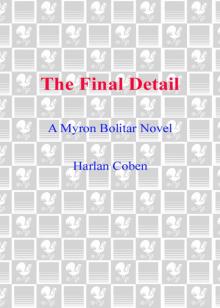 The Final Detail: A Myron Bolitar Novel Read online