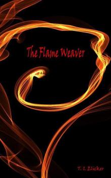 The Flame Weaver