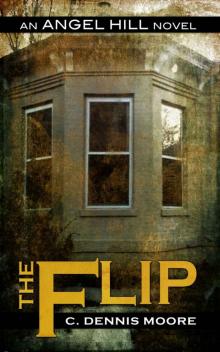 The Flip (An Angel Hill novel) Read online