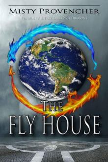 The Fly House (The UtopYA Collection) Read online