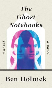 The Ghost Notebooks Read online