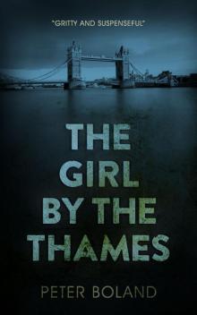 The Girl by the Thames Read online