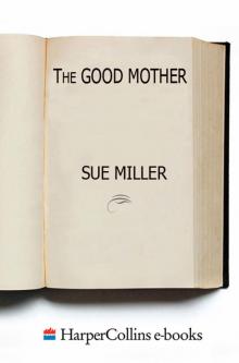The Good Mother Read online