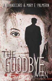 The Goodbye Man (Red Market #1) Read online