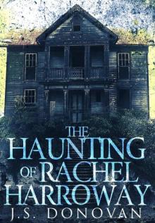 The Haunting of Rachel Harroway: Book 0 Read online
