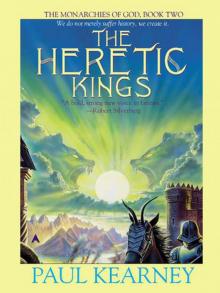 The Heretic Kings: Book Two of The Monarchies of God Read online