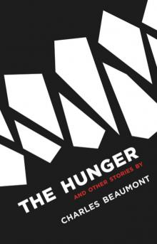 The Hunger and Other Stories Read online