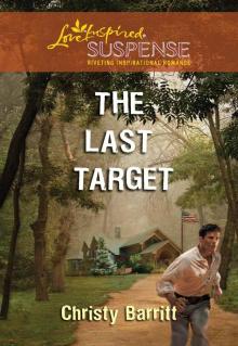 The Last Target (Love Inspired Suspense) Read online
